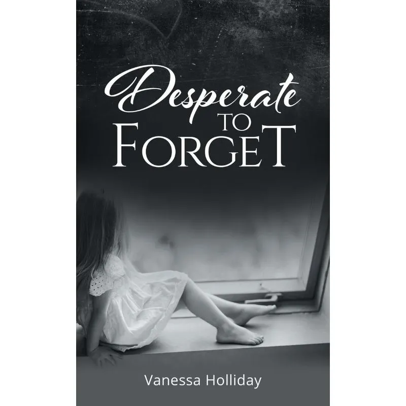 Desperate To Forget