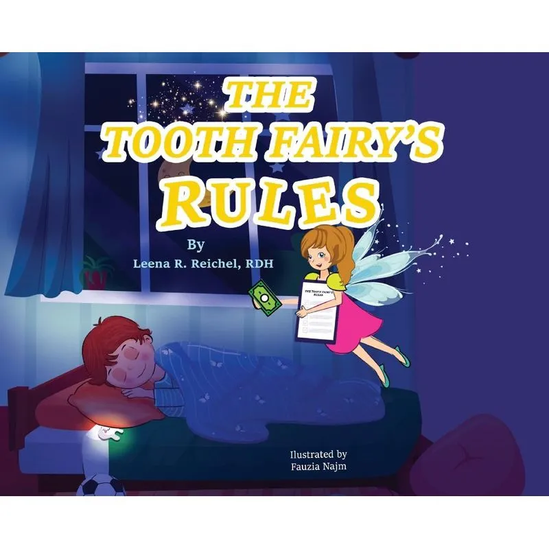 The Tooth Fairys Rules