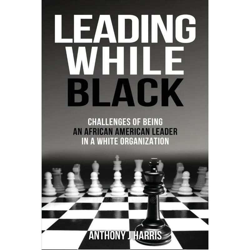 Leading While Black