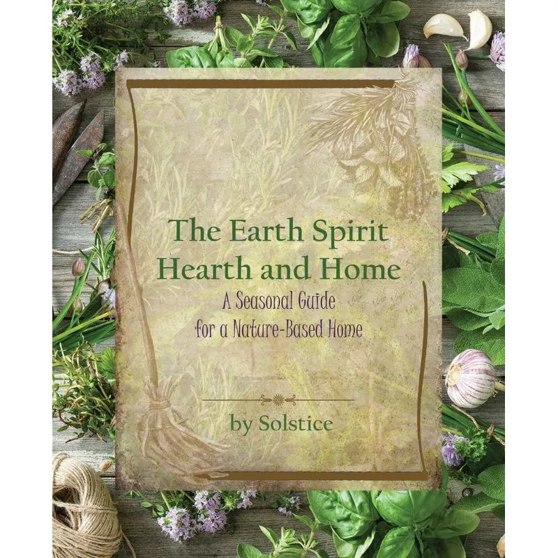 The Earth Spirit Hearth And Home