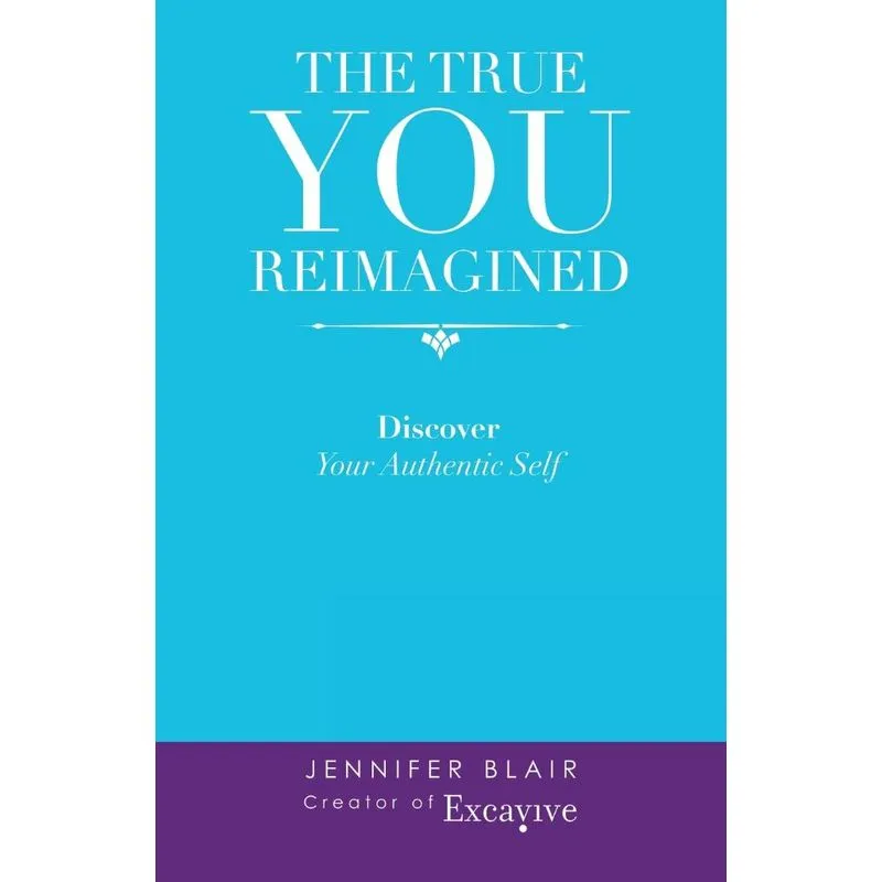 The True You Reimagined