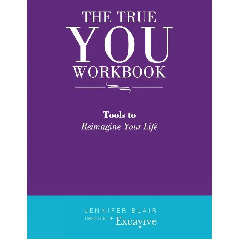 The True You Workbook