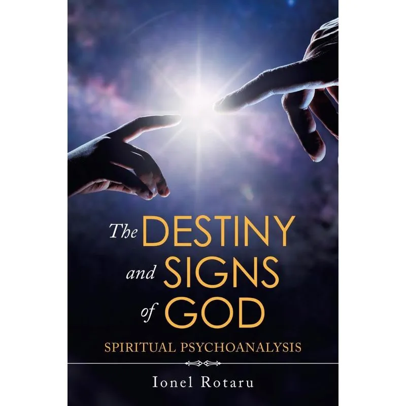 The Destiny and Signs of God