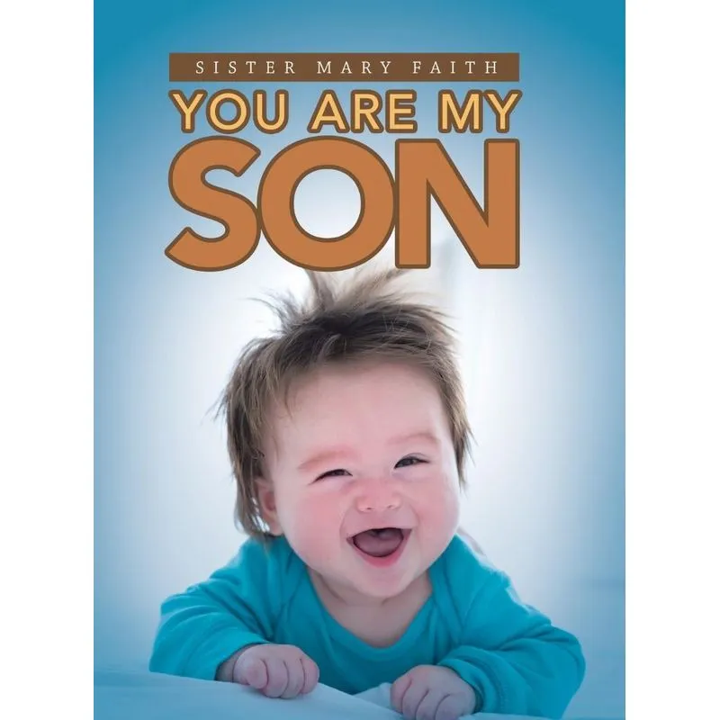 You Are My Son