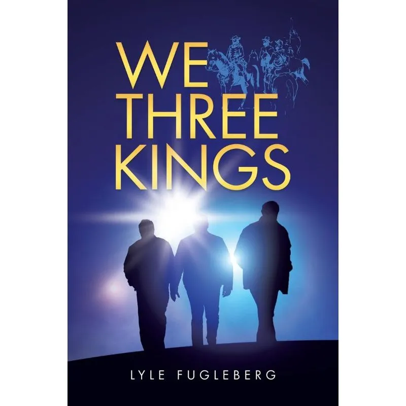 We Three Kings