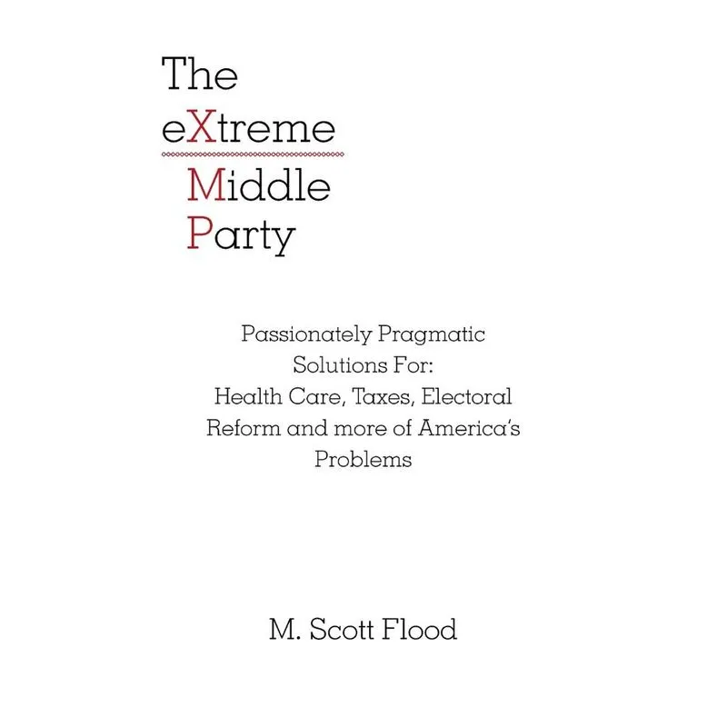 The Extreme Middle Party