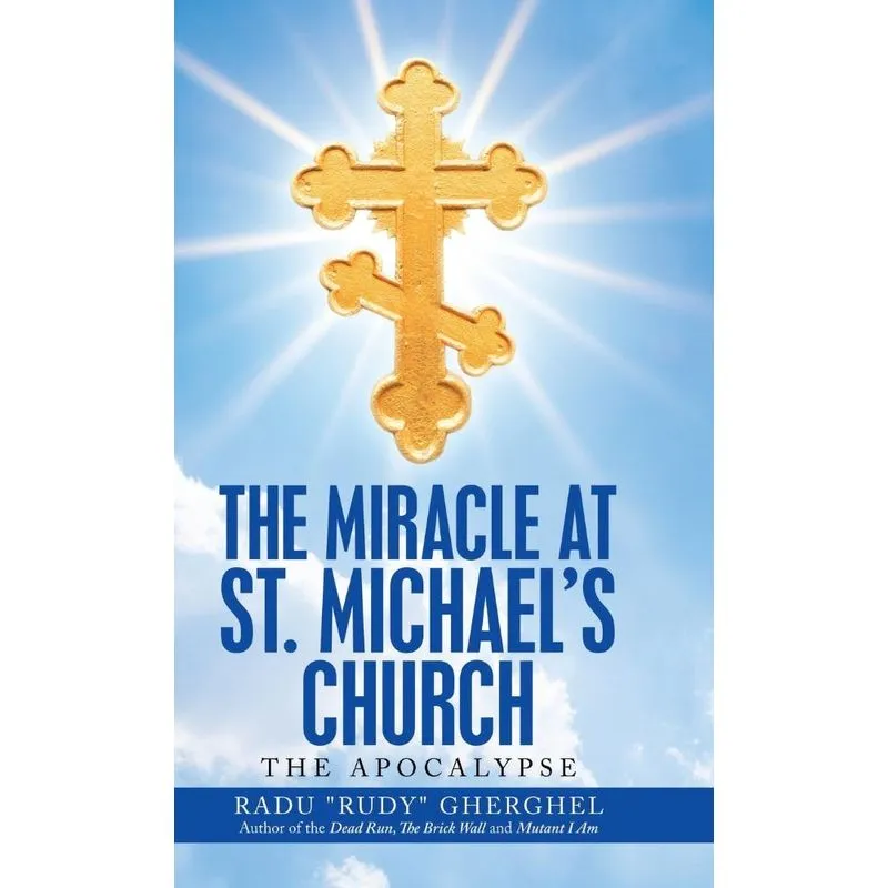 The Miracle at St. Michaels Church