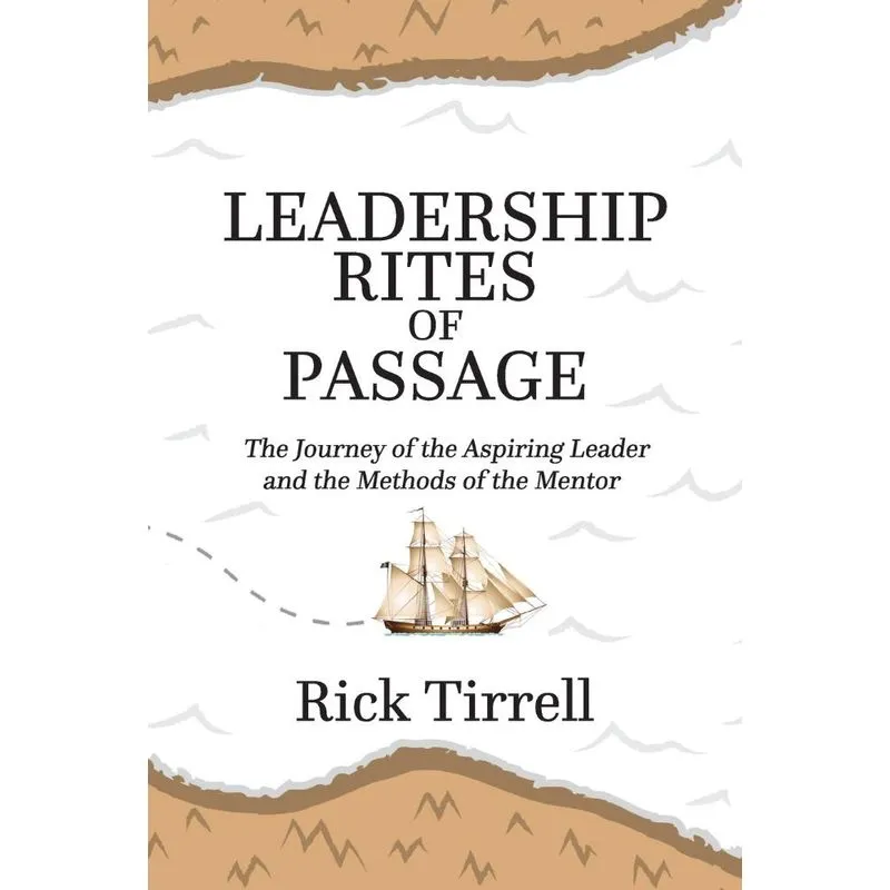 Leadership Rites of Passage