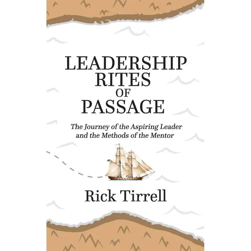 Leadership Rites of Passage