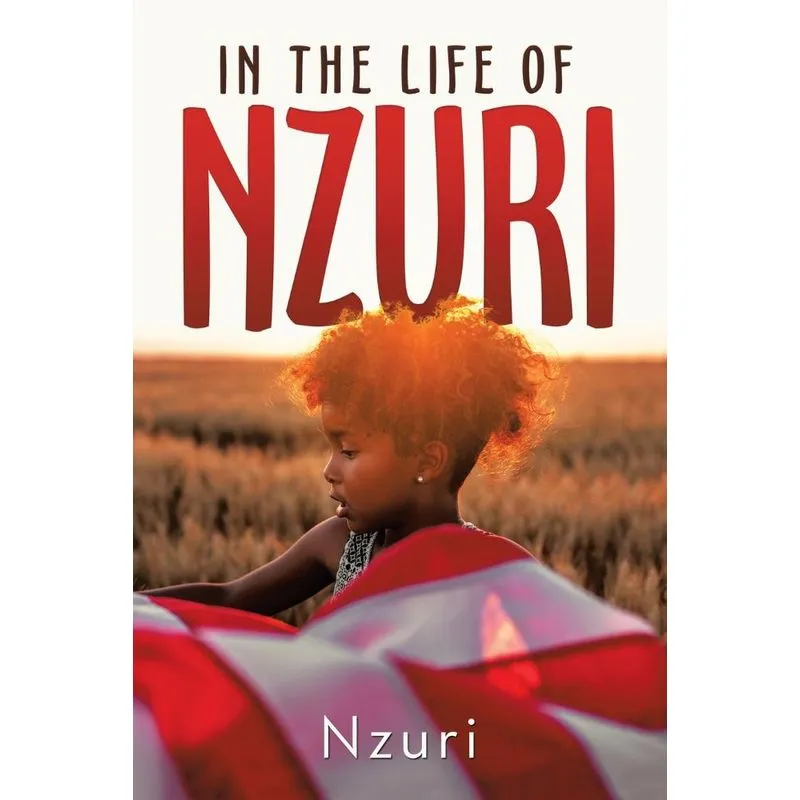 In the Life of Nzuri