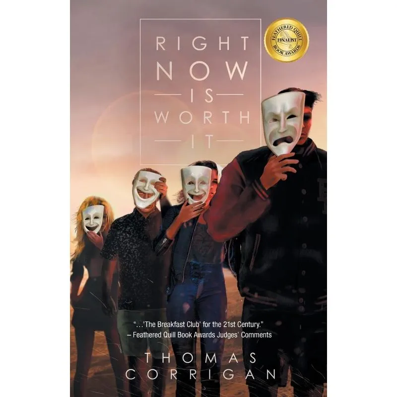 Right Now Is Worth It
