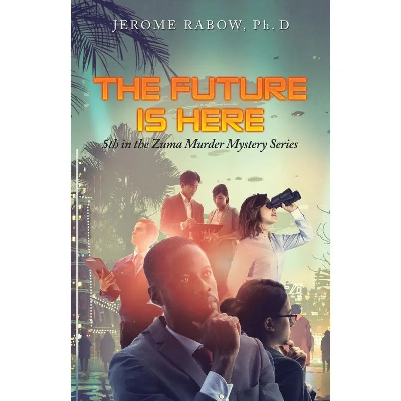 The Future Is Here