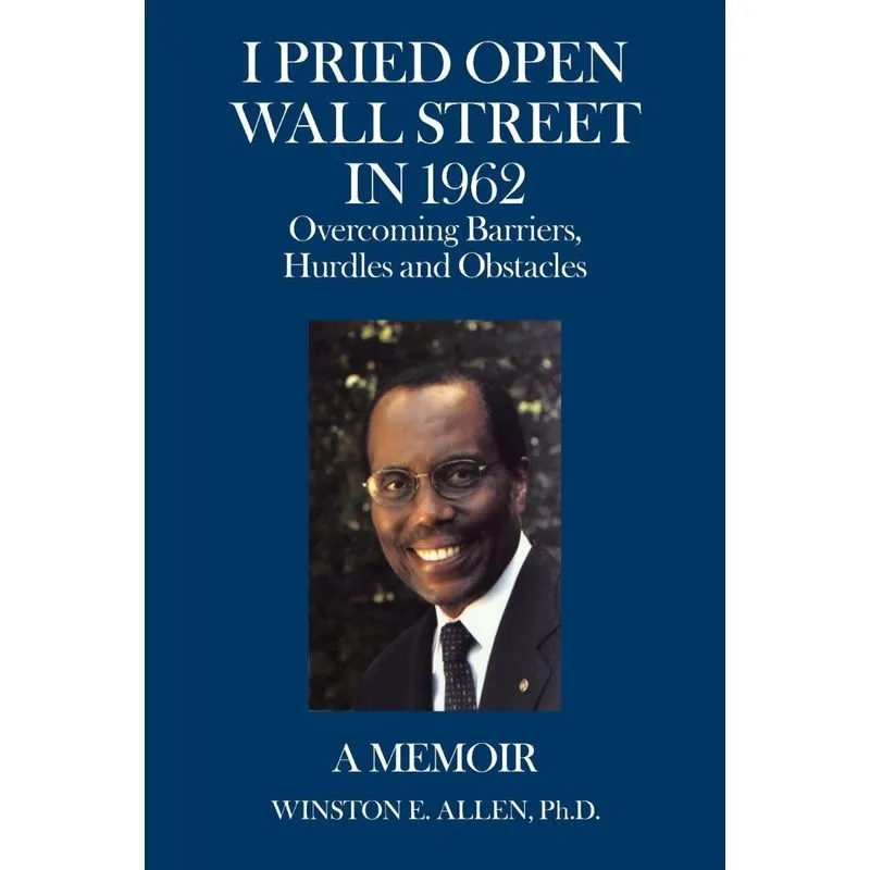 I Pried Open Wall Street In 1962