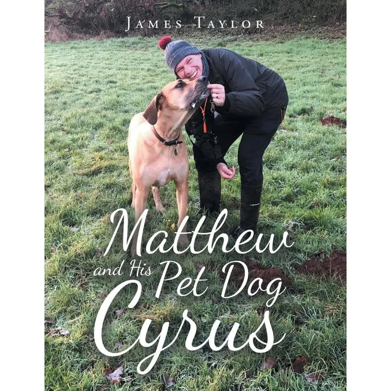 Matthew and His Pet Dog Cyrus