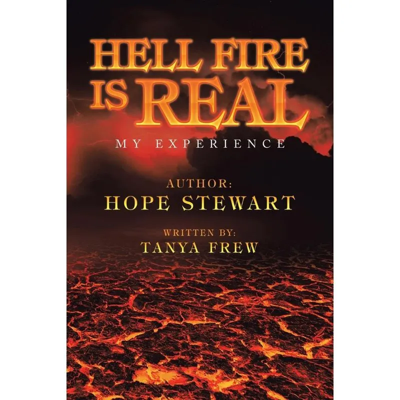 Hell Fire Is Real