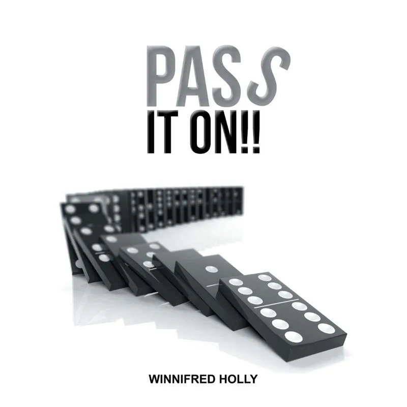 Pass It On!!