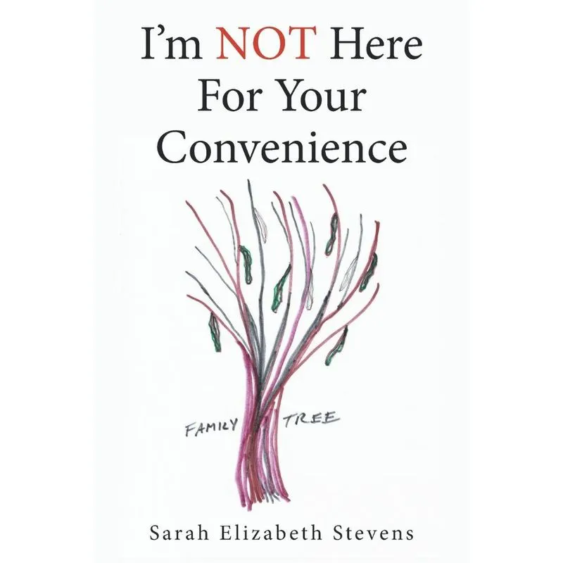 Im Not Here for Your Convenience