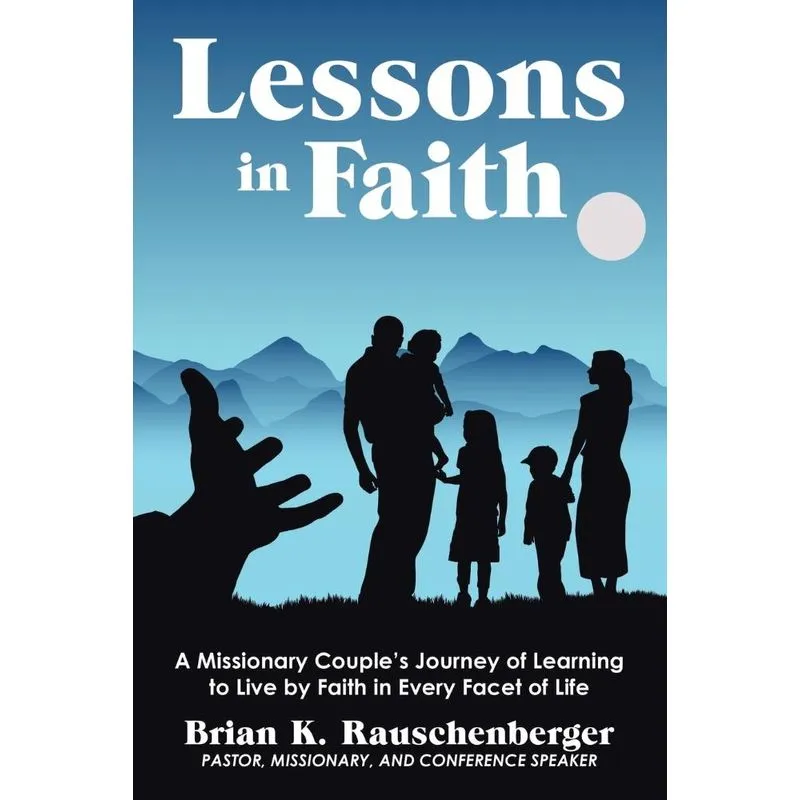 Lessons in Faith