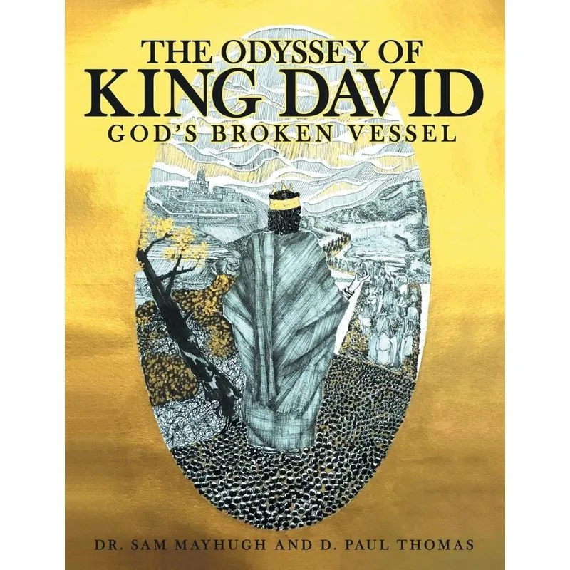 The Odyssey of King David