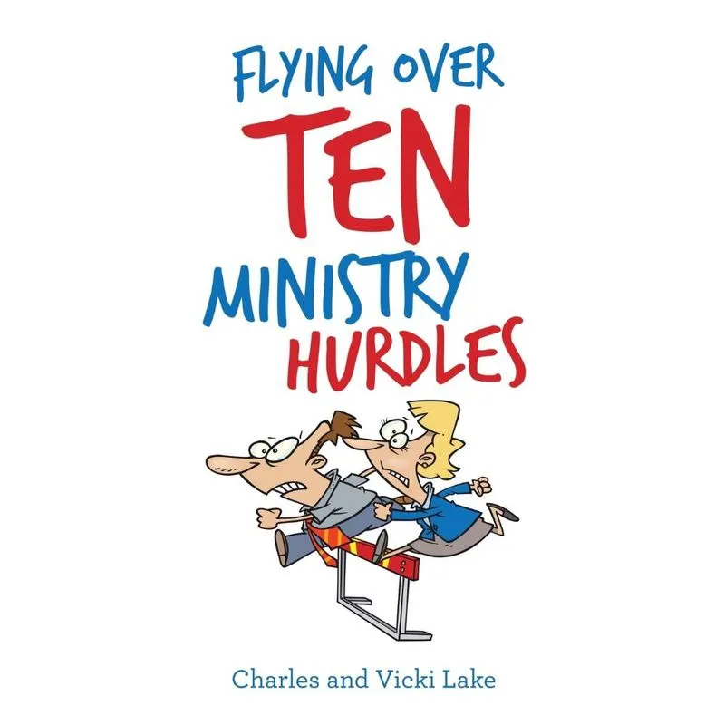 Flying over Ten Ministry Hurdles