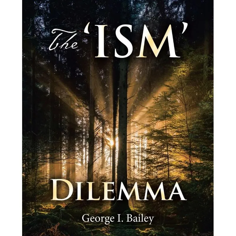 The Ism Dilemma