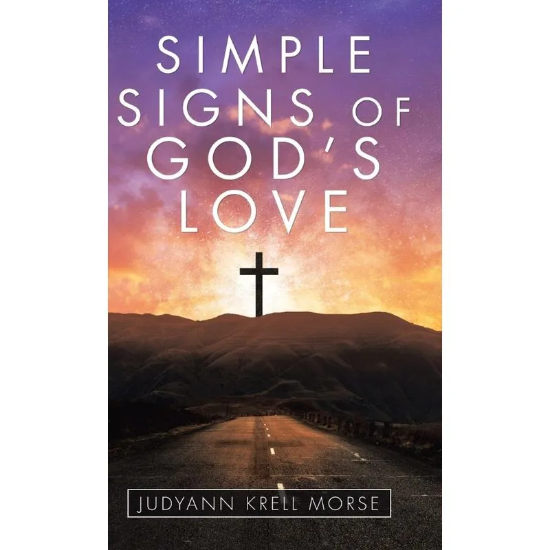 Simple Signs of Gods Love