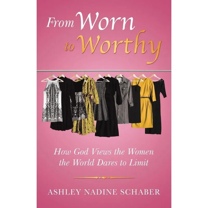 From Worn to Worthy
