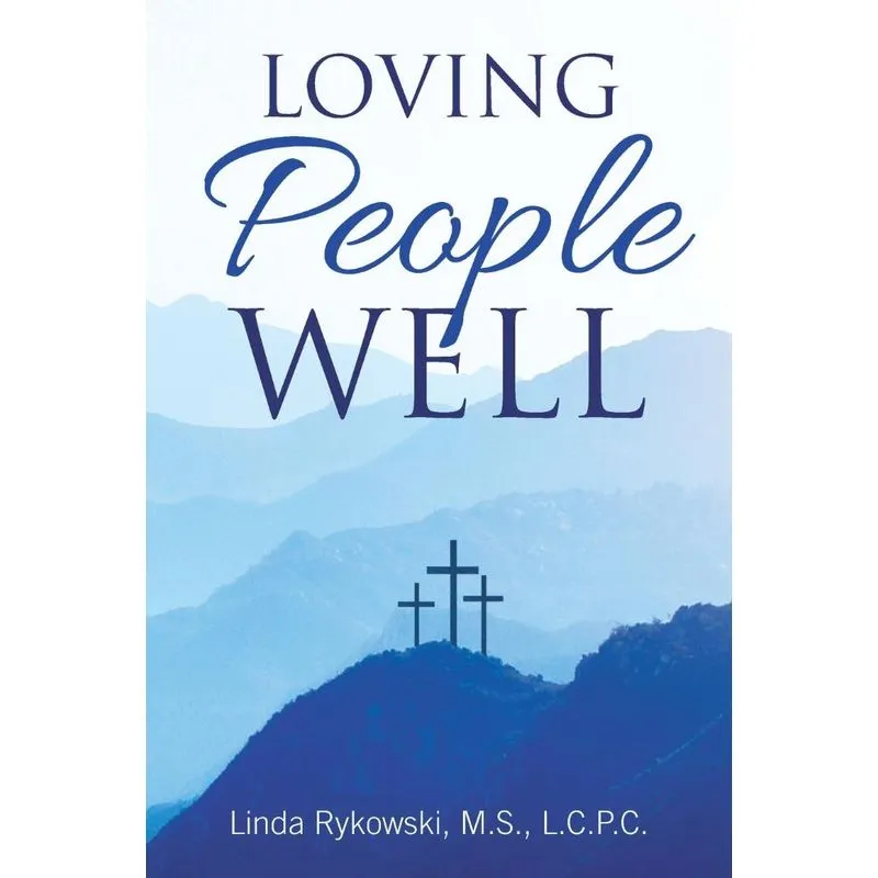 Loving People Well