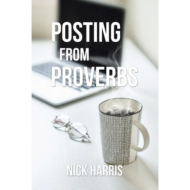Posting from Proverbs