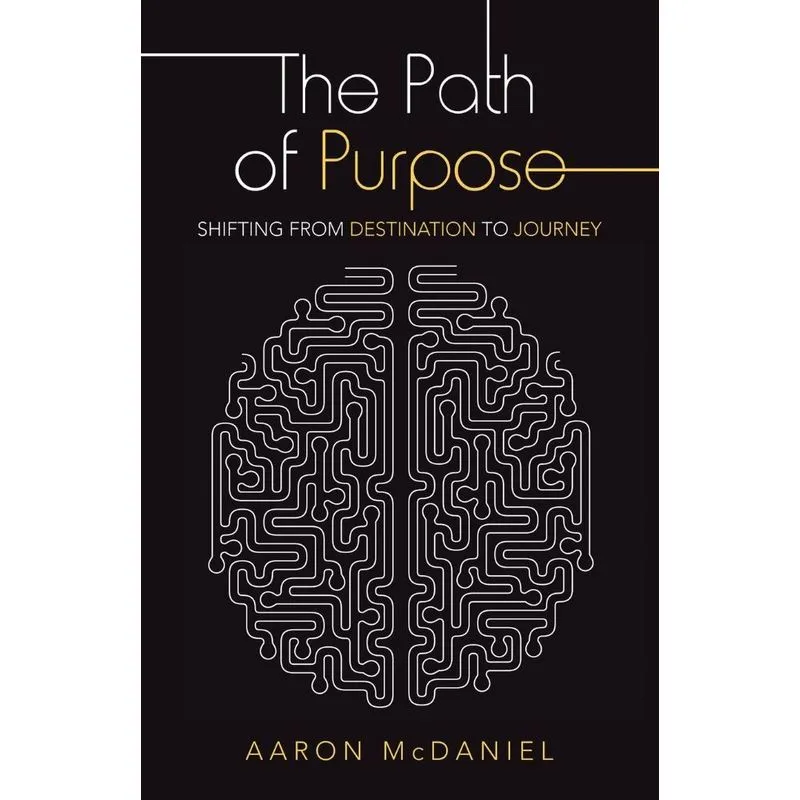 The Path of Purpose