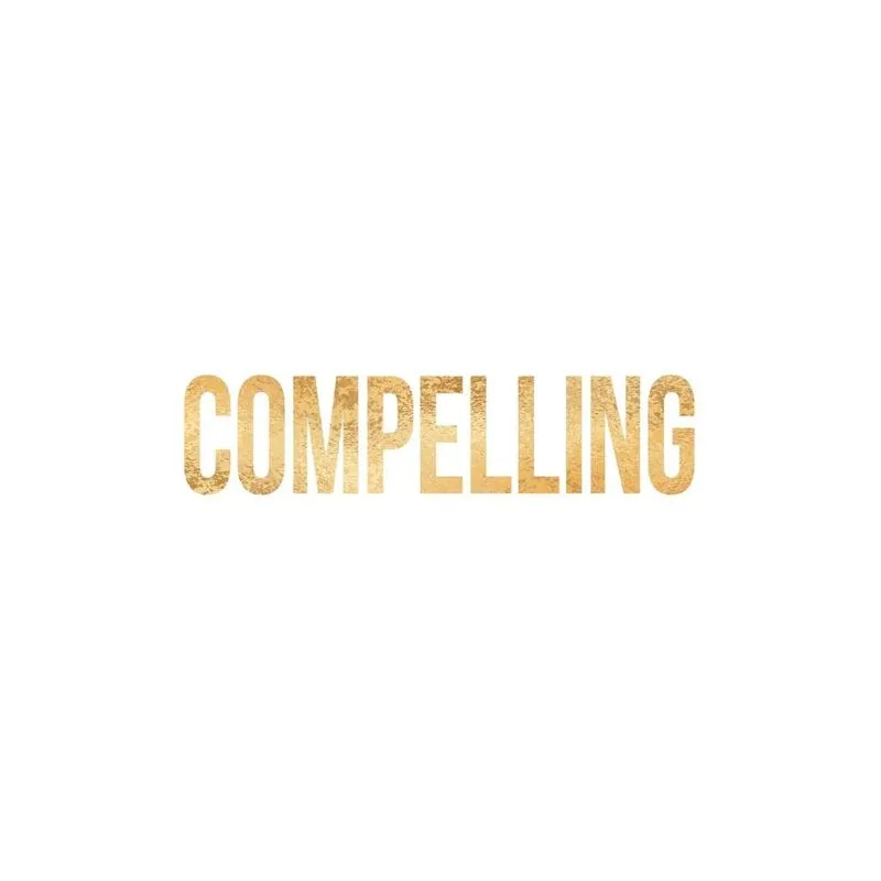 Compelling