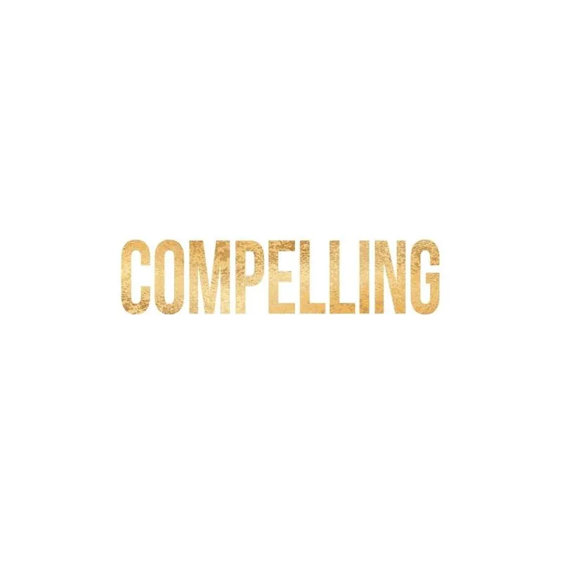 Compelling