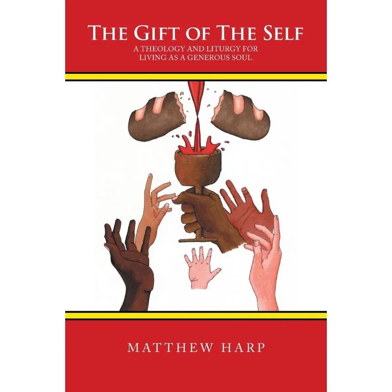 The Gift Of The Self