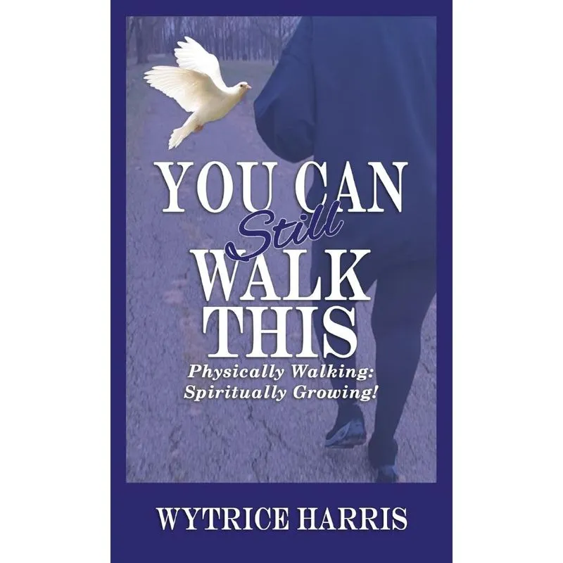 You Can Still Walk This