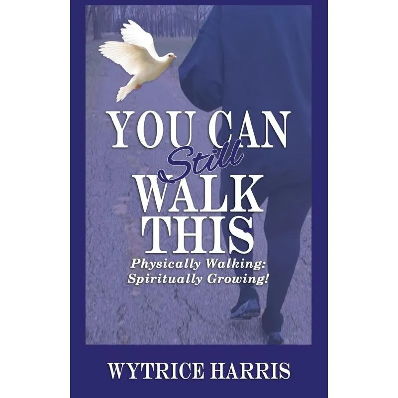 You Can Still Walk This
