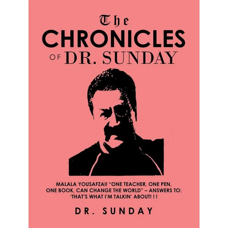 The Chronicles of Dr. Sunday