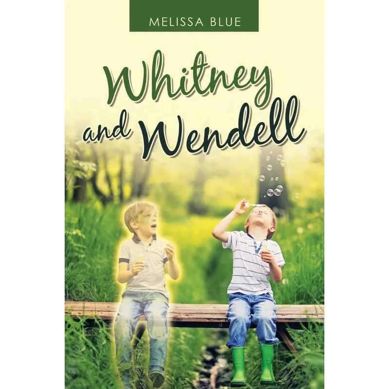 Whitney and Wendell