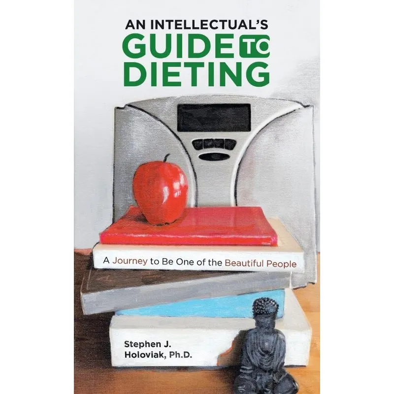 An Intellectuals Guide to Dieting
