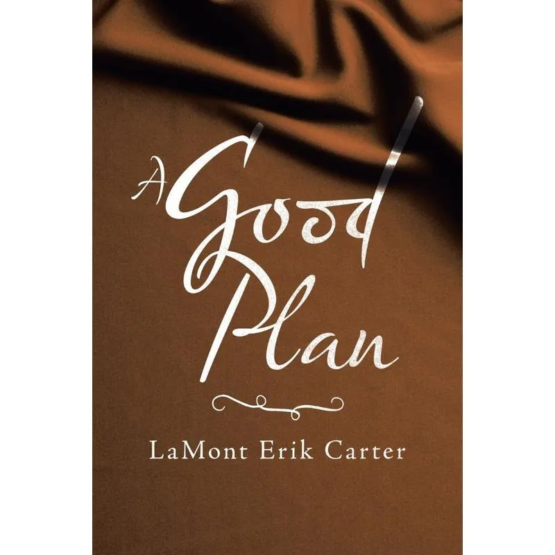 A Good Plan