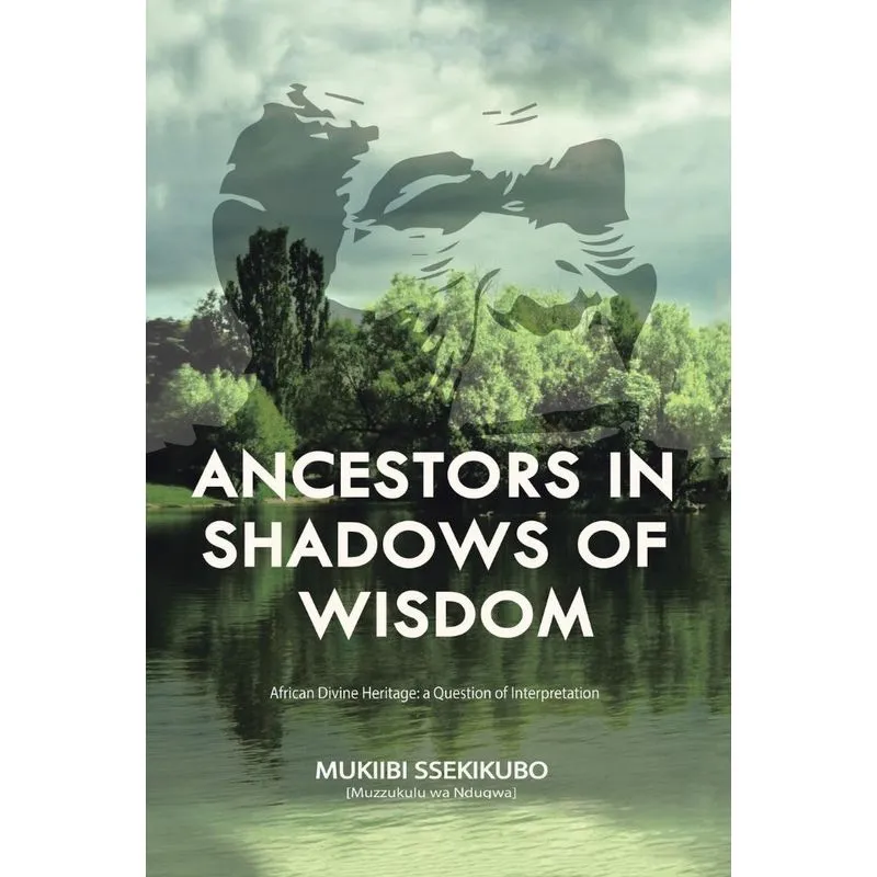 Ancestors in Shadows of Wisdom