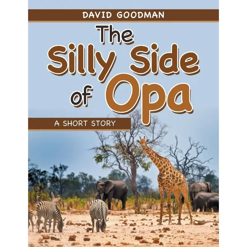 The Silly Side of Opa