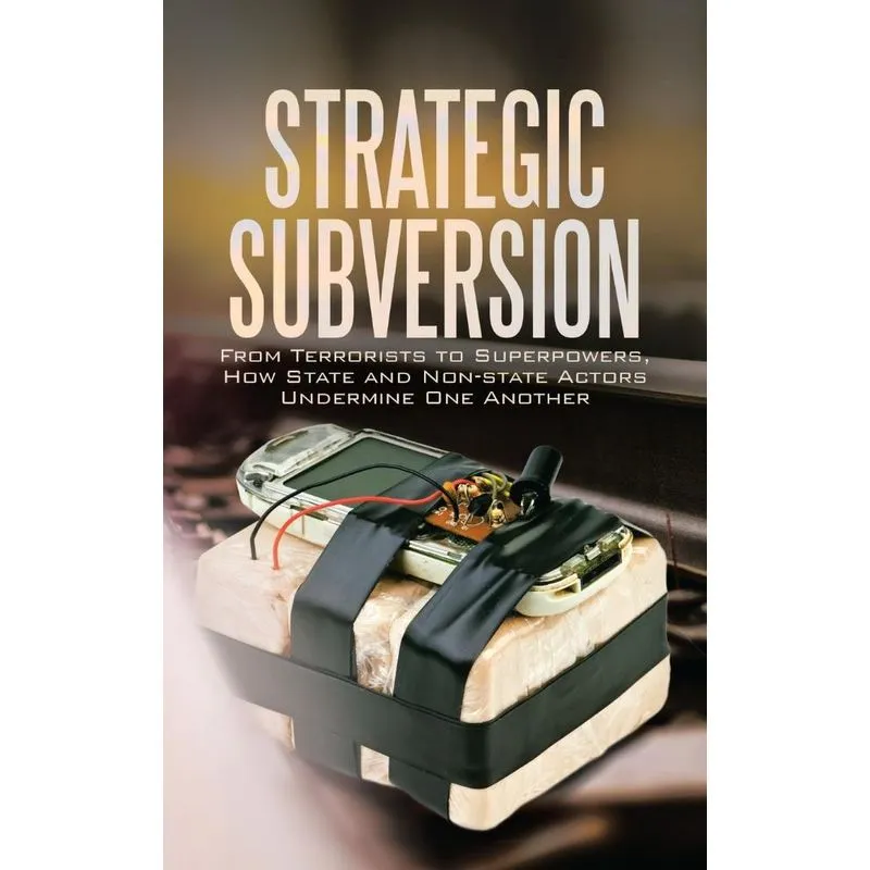 Strategic Subversion