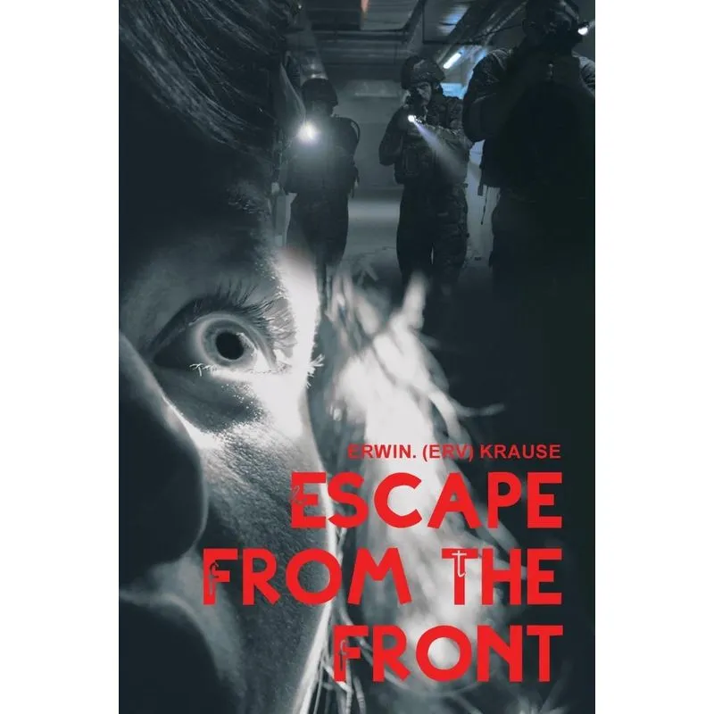 Escape from the Front