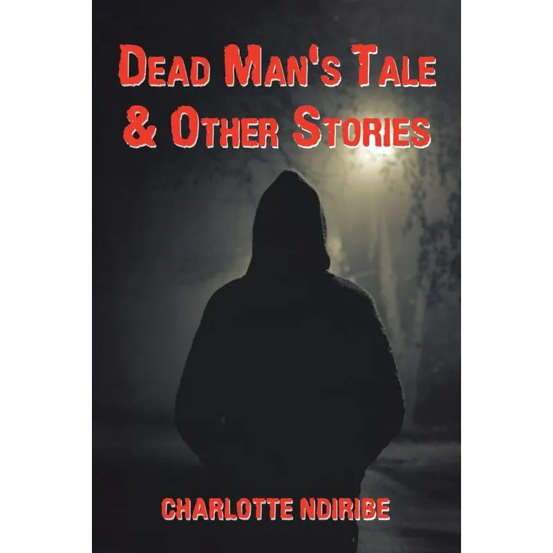 Dead Mans Tale & Other Stories