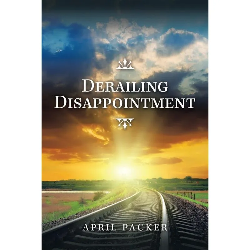 Derailing Disappointment