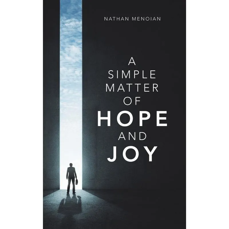 A Simple Matter of Hope and Joy