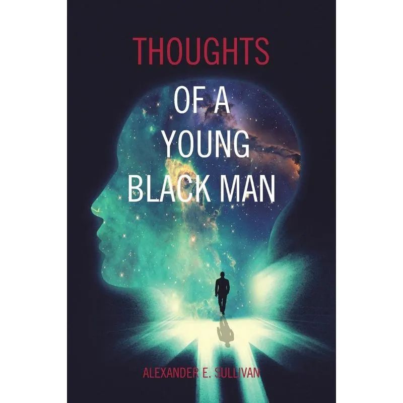 Thoughts of a Young Black Man