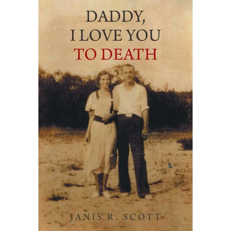 Daddy, I Love You to Death