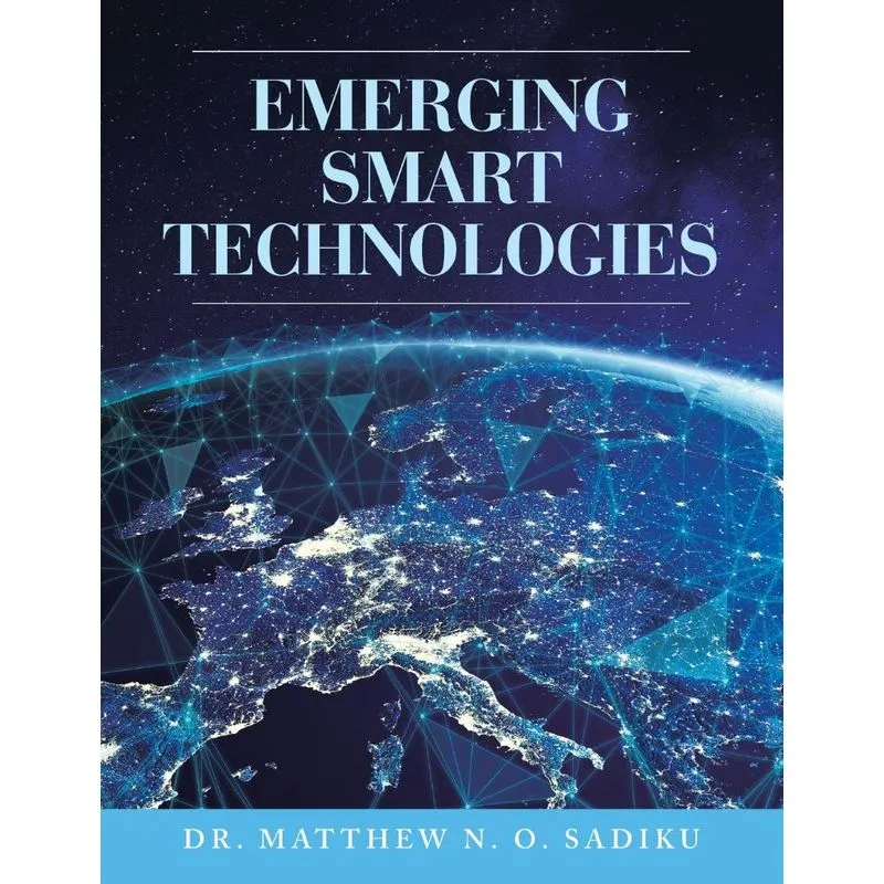 Emerging Smart Technologies