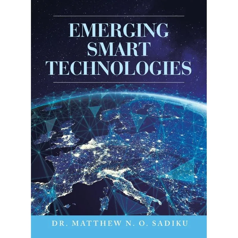 Emerging Smart Technologies
